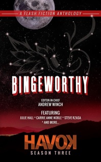 Bingeworthy Anthology